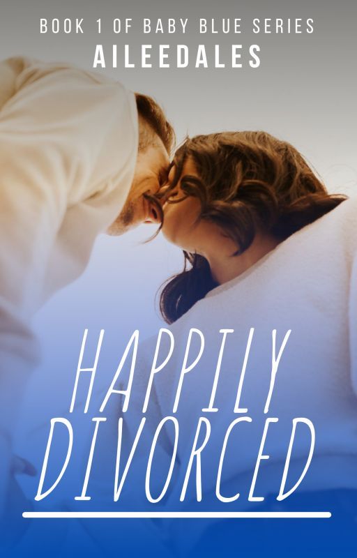 Happily Divorced by Aileedales