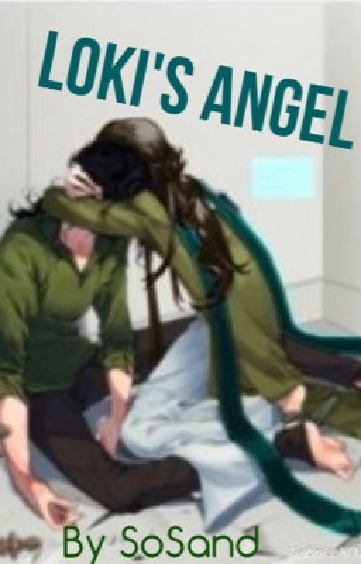 Loki's Angel (Loki Fan fic) by SoSand