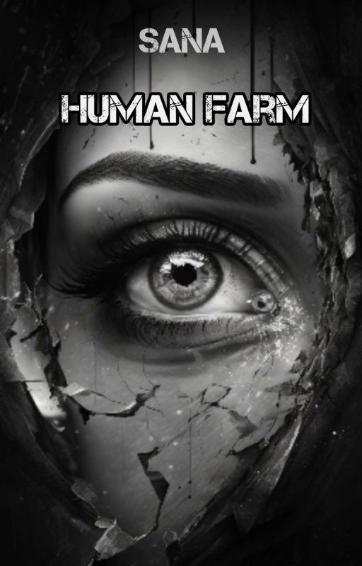 human farm by sana_the_novel1st