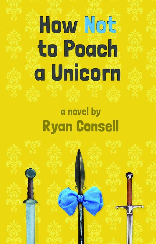 How Not to Poach a Unicorn by raconsell