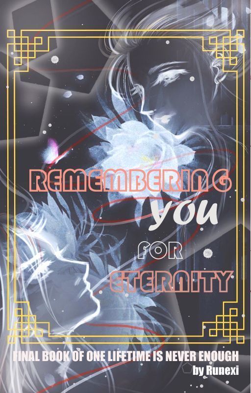 Remembering You For Eternity by runexi