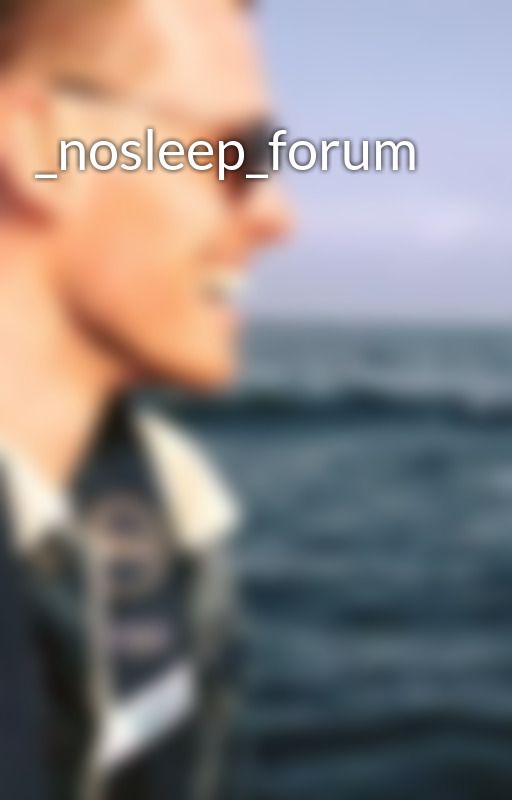 _nosleep_forum by nathanialeker