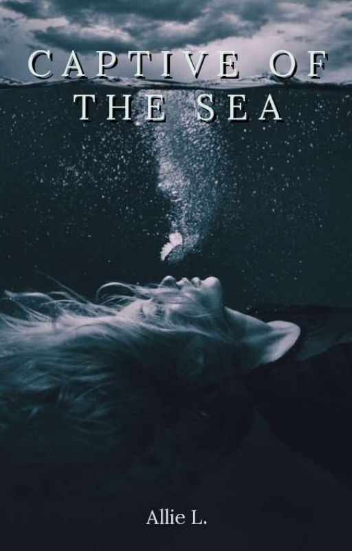 Captive of the Sea by TheAllieL