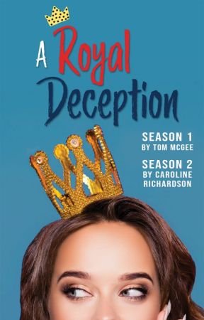 A Royal Deception by WattpadOriginals