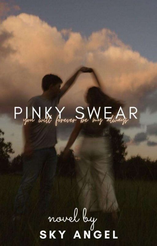 Pinky Swear by author_sky_angel