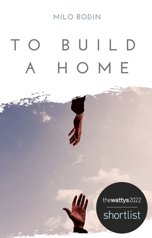 To Build a Home by MiloBodin