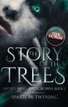 The Story of the Trees - Sword, Ring, and Crown Book One cover