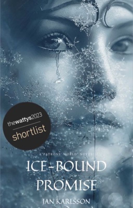 Ice-Bound Promise [Wattys 2023 Shortlister] by JanGoesWriting