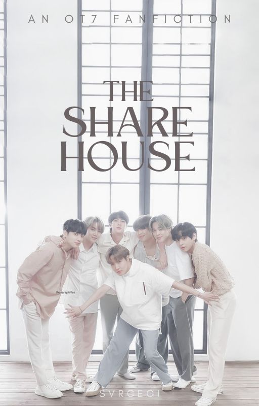 the share house || ot7 x reader by svrcegi