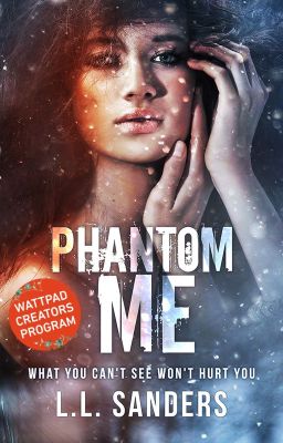 Phantom Me by LLSanders