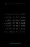 A Dance in the Dark (Book 1) cover