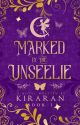 Marked By The Unseelie by _Kiraran_