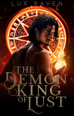 The Demon King of Lust by LuxRaven