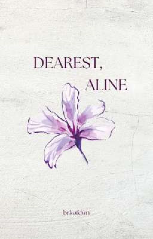 Dearest, Aline by brkofdwn